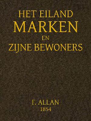 [Gutenberg 44507] • Het Eiland Marken en Zijne Bewoners